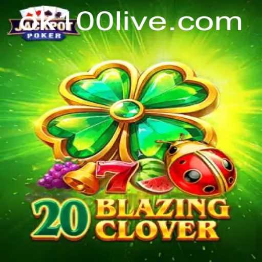 Unleashing the Thrills of 20BlazingClover: A Game Changer
