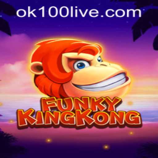 Unveiling FunkyKingKong: An Exciting Gaming Experience with Ok100 PH Login