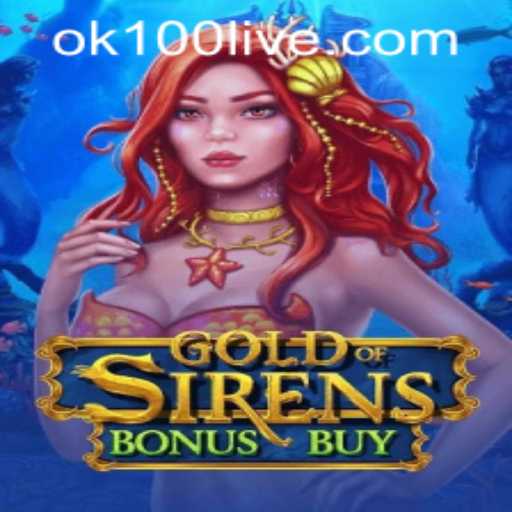 Discover the Mystical Adventure of GoldofSirensBonusBuy