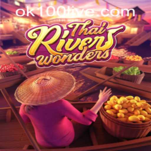 Exploring ThaiRiverWonders: A Captivating Virtual Adventure